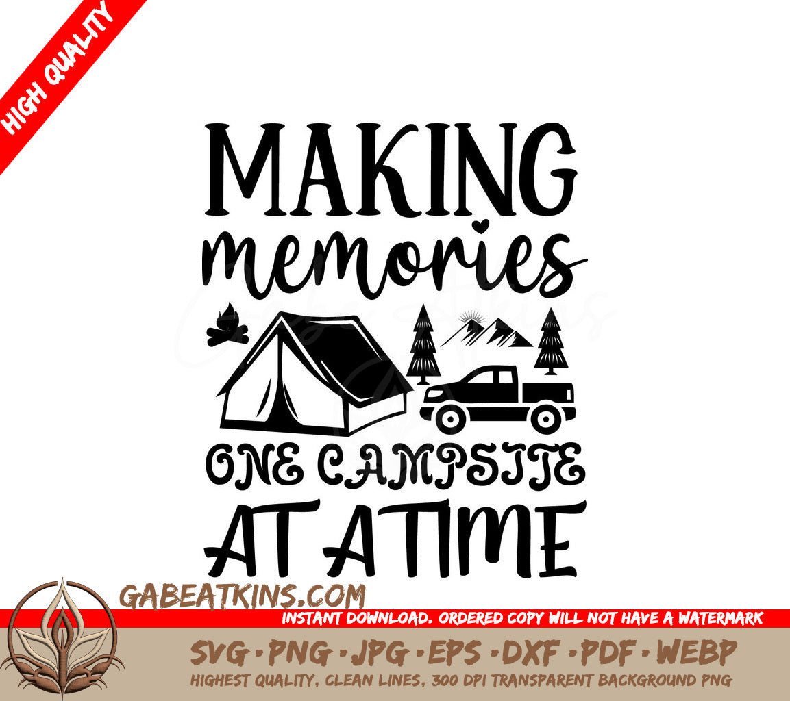 Making Memories One Campsite at a Time - SVG Design SVG