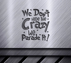 Mardi Gras Parade The Crazy SVG - Purple & Green Sign SVG