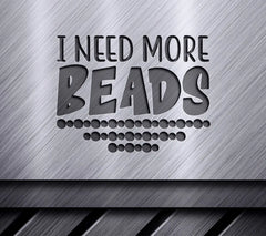 Mardi Gras I Need More Beads SVG Design Design SVG