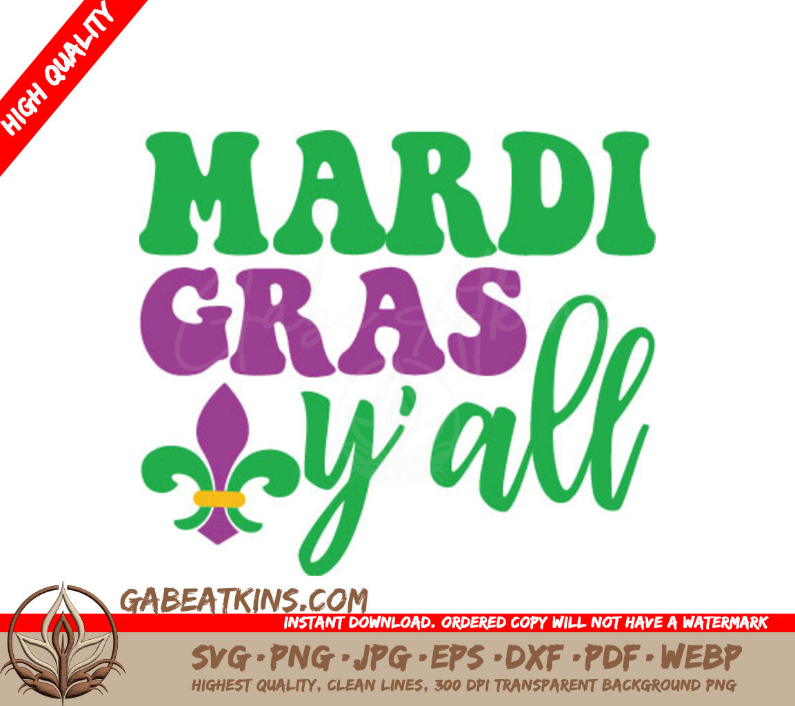 Mardi Gras Yall SVG - Green & Purple Design SVG