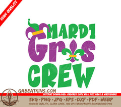 Mardi Gras Crew SVG - Green & Purple Design Design SVG