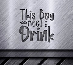 Mardi Gras This Boy Needs a Drink SVG - Purple & Green Sign SVG