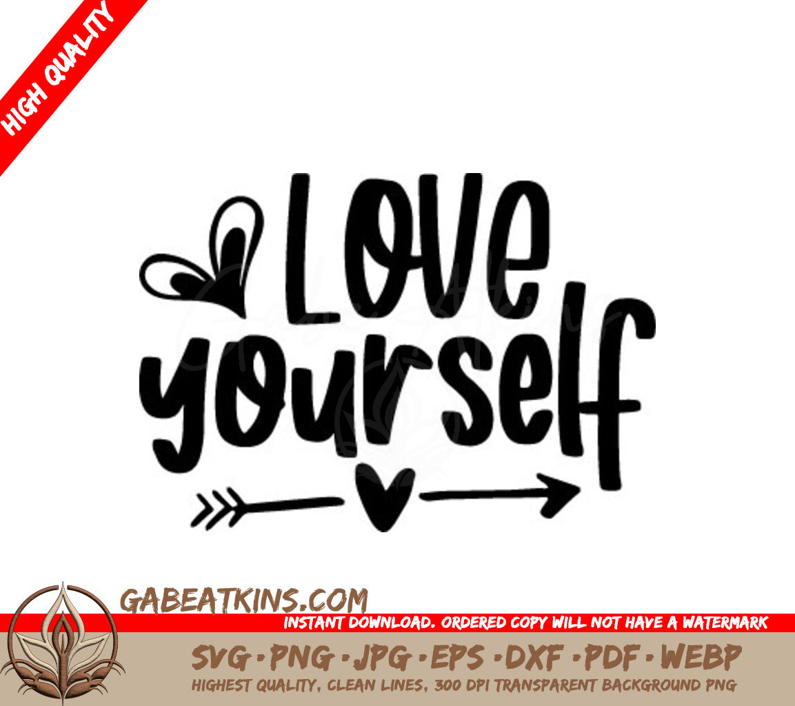 Love Yourself SVG Bundle  Arrow Heart Design SVG