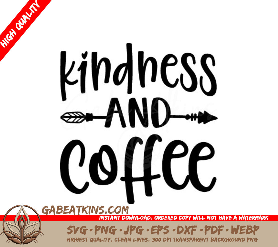 Kindness & Coffee Arrow SVG Design -  SVG