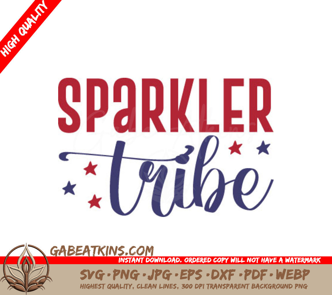 Sparkler Tribe Red, White & Blue 4th of July SVG Bundle SVG