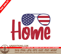 Patriotic Home SVG Bundle American Flag, Sunglasses & Home Design SVG