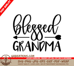 Blessed Grandma SVG Bundle 3 Designs for Cricut, Silhouette & More SVG