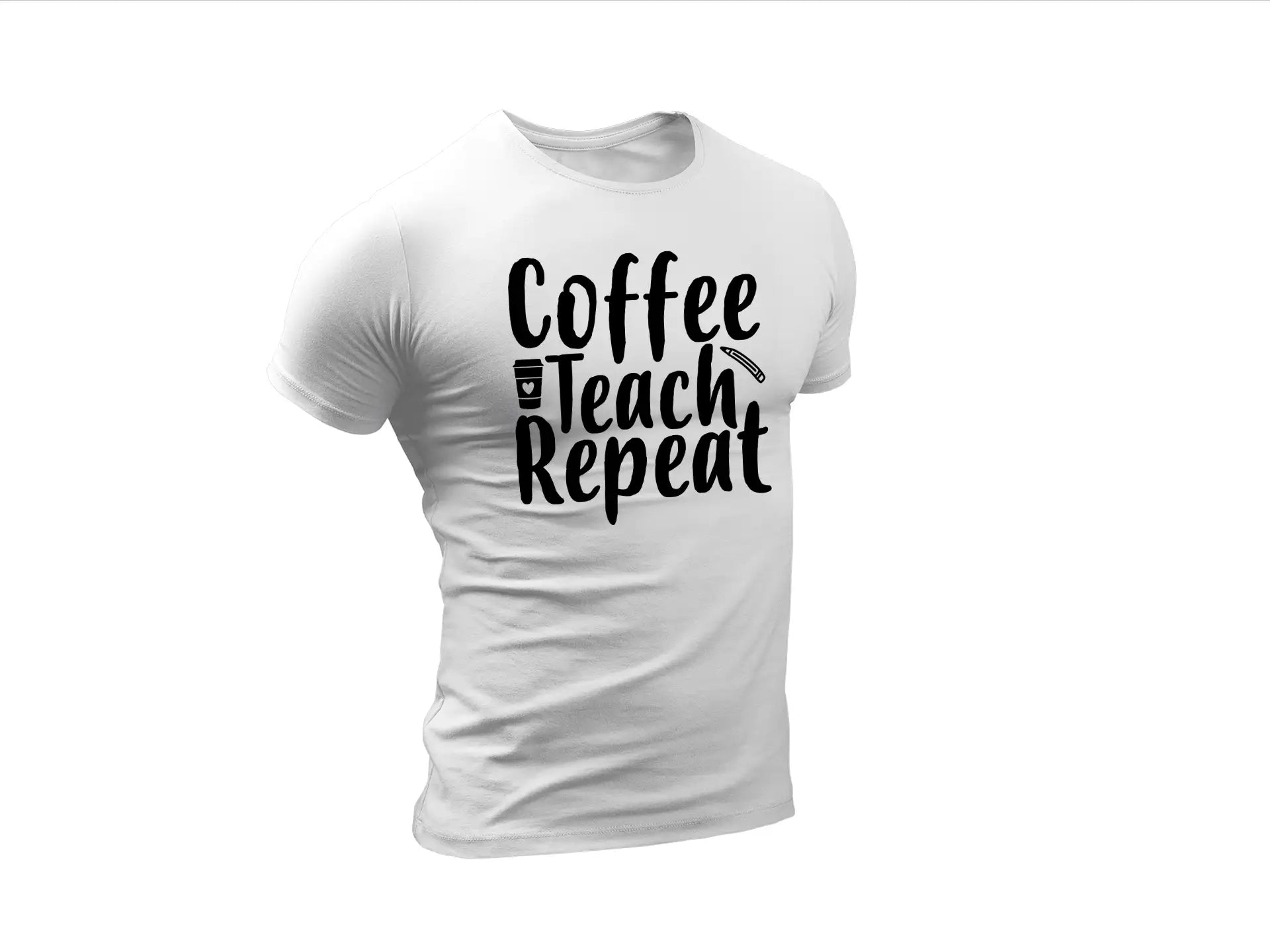 Coffee Teach Repeat SVG -  Teacher Sign with Cup & Pencil SVG