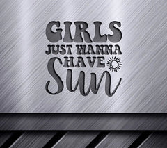 Girls Just Wanna Have Sun SVG Bundle -  Sign Design SVG