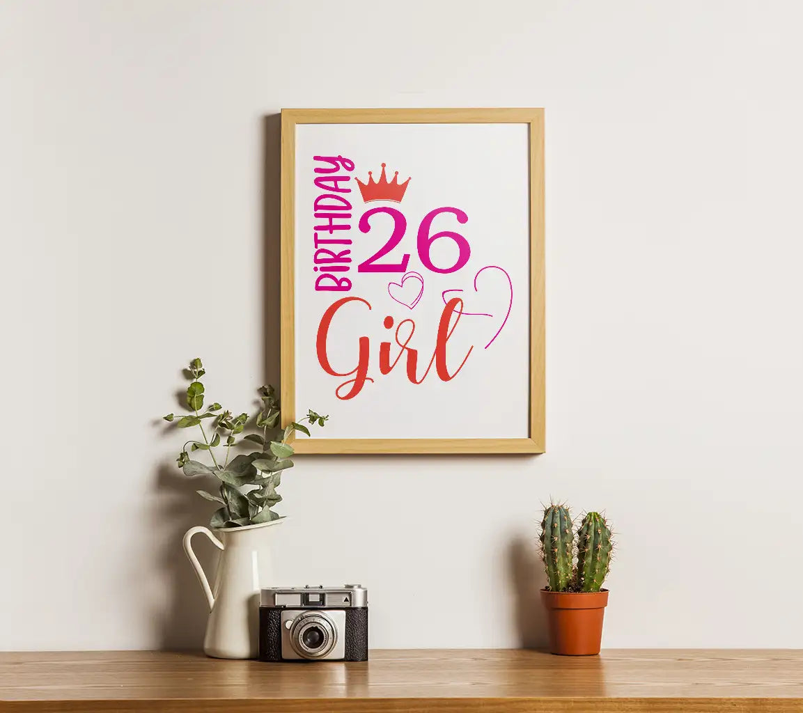 26th Birthday Girl SVG Bundle - 10+ Designs for Cricut & Silhouette SVG