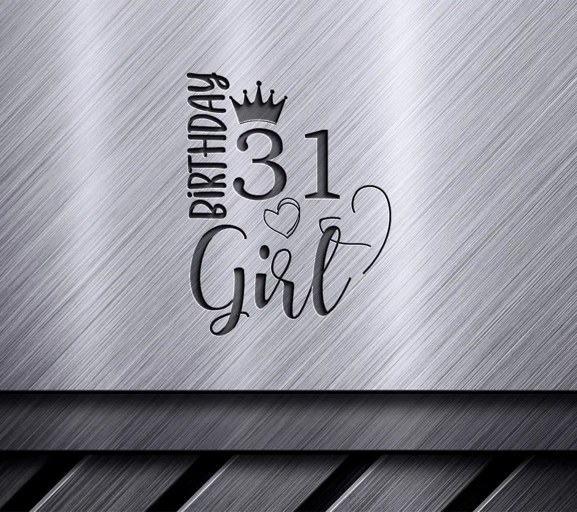 Pink 31st Birthday Girl SVG Cut File with Hearts - Digital Download SVG