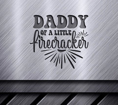 Red, White & Blue Daddy of a Little Firecracker SVG - Memorial Day Design SVG