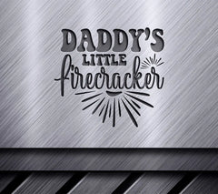 Daddys Little Firecracker - Red, White & Blue SVG for Memorial Day SVG