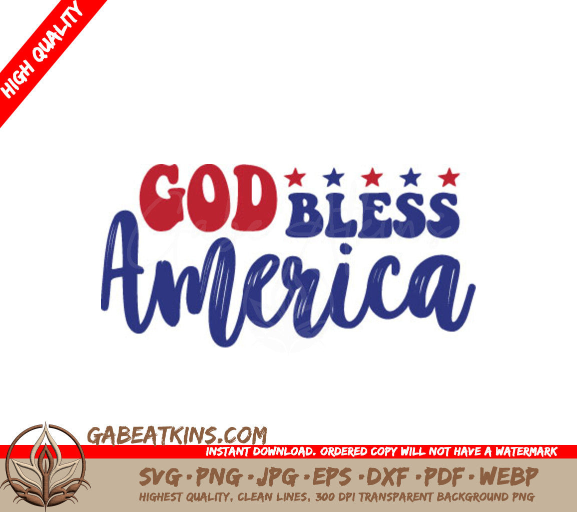 God Bless America Patriotic SVG - Red, White & Blue Design SVG