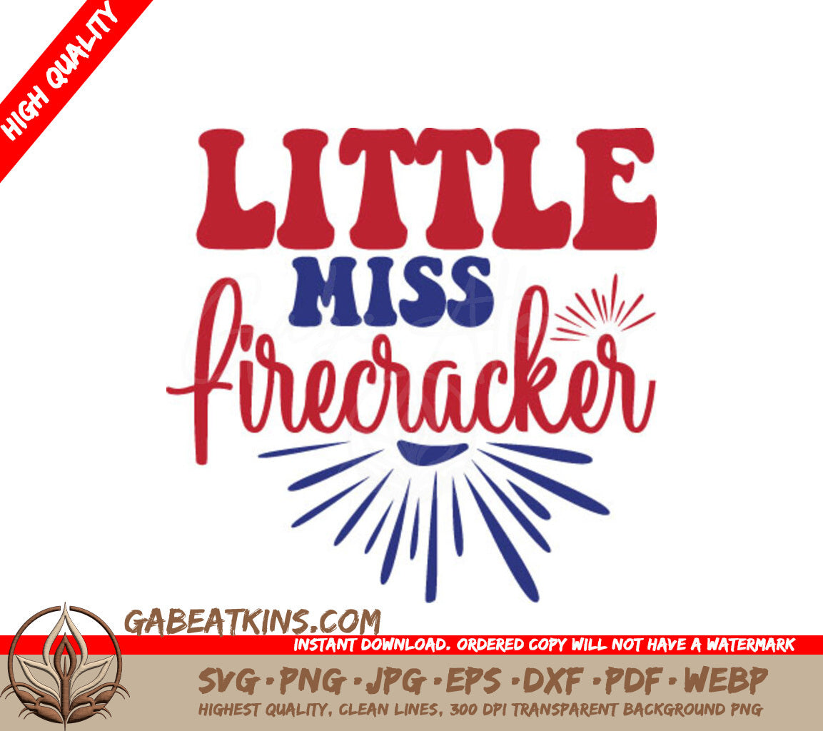 Little Miss Firecracker SVG - Red, White & Blue Patriotic Design SVG