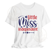 Little Miss Independent SVG For 4th of July Crafting | Also Available  | PNG, DXF, JPG, PDF, WebP