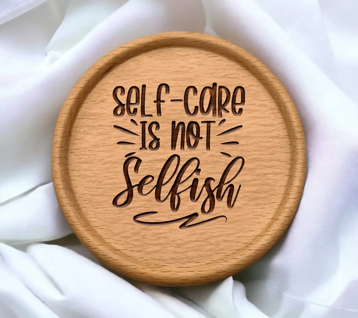 Self-Care Is Not Selfish SVG - Mental Health Quote Design SVG