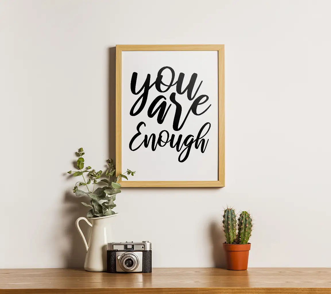 You Are Enough  SVG - Mental Health Affirmation Design SVG