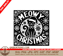 A Black And White Christmas Poster With A Cat Wearing A Santa Hat SVG - Meowy Christmas SVG