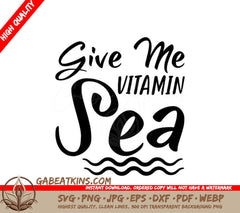 Give Me Vitamin Sea Mermaid Design SVG -  SVG