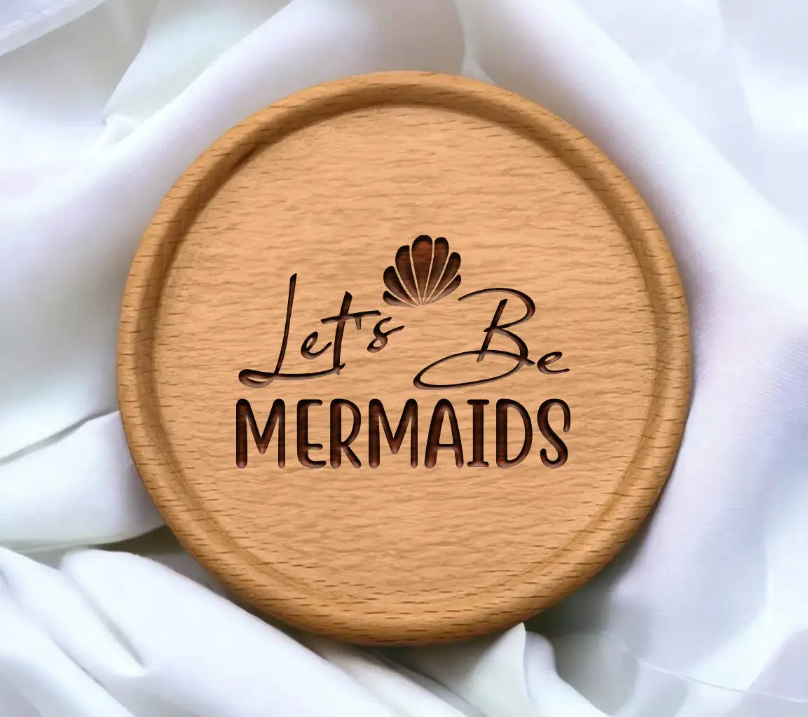 Lets Be Mermaids  Design SVG with Seashell SVG