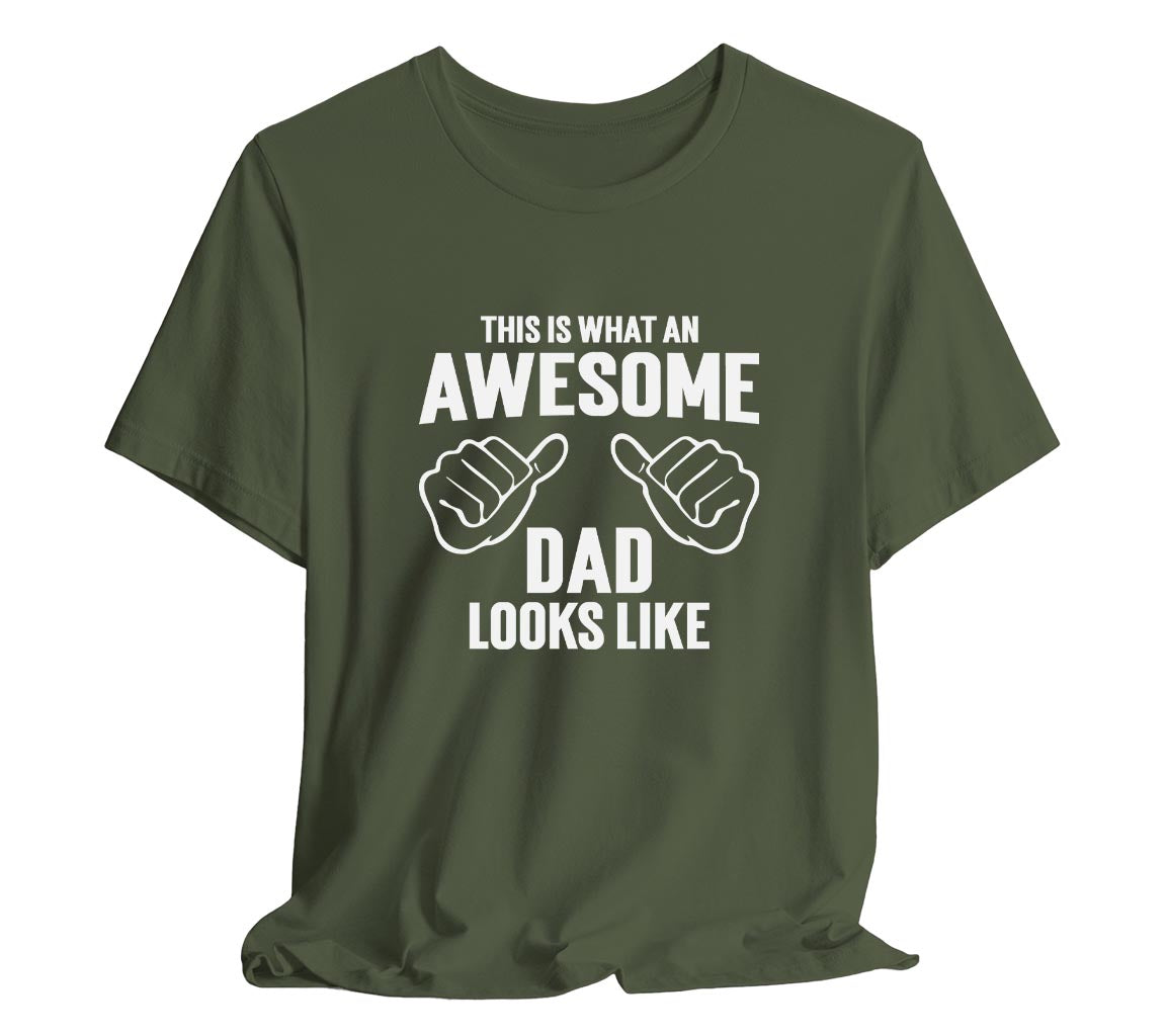 AWESOME DAD This is What an Awesome Dad Looks Like MENS T-shirt shirt  | Day gift Funny Dad Shirt GIft