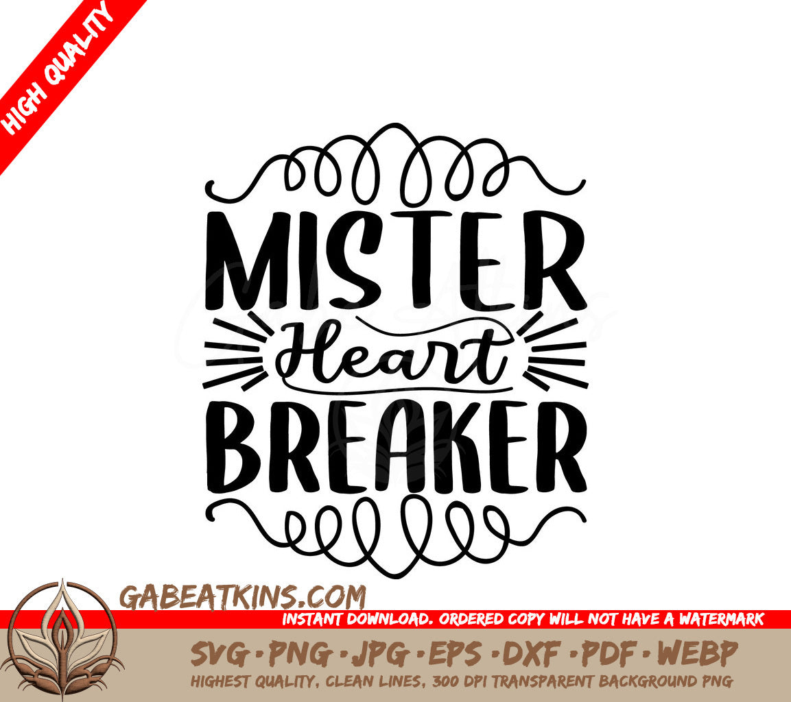 Mister Heartbreaker  SVG Design SVG