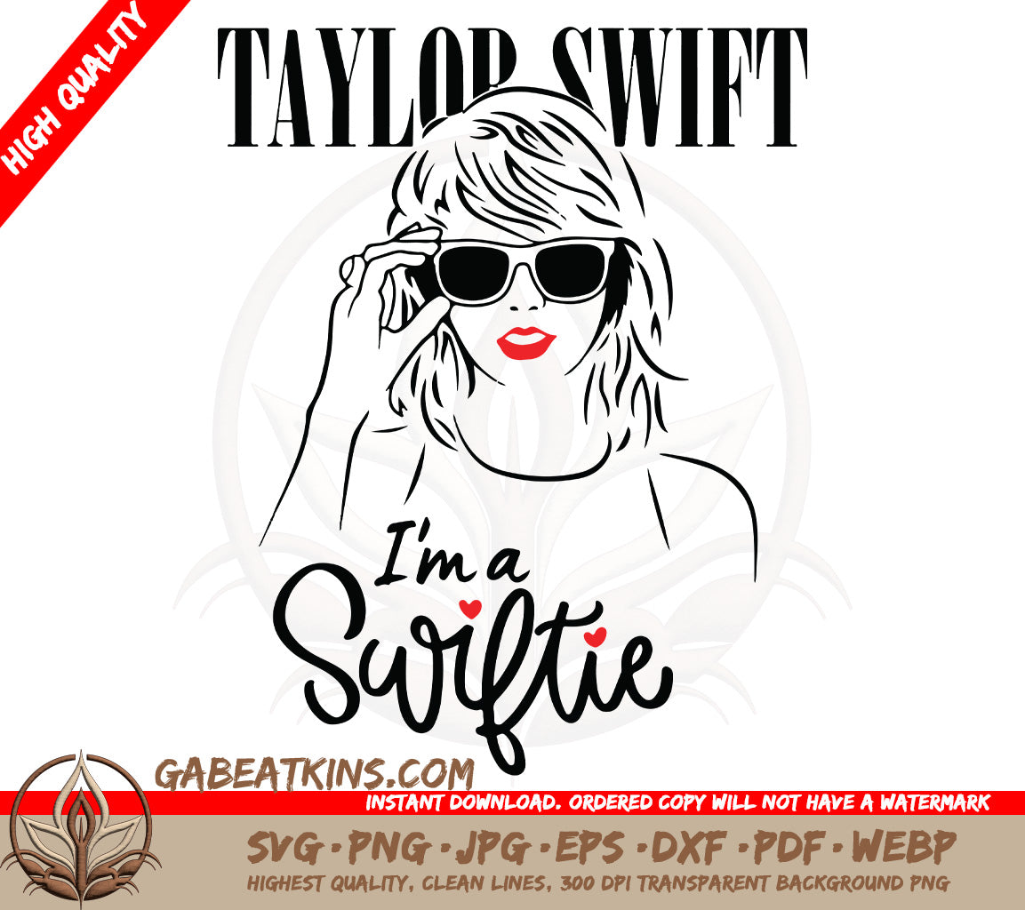 Taylor Swift SVG | I'm A Swiftie SVG