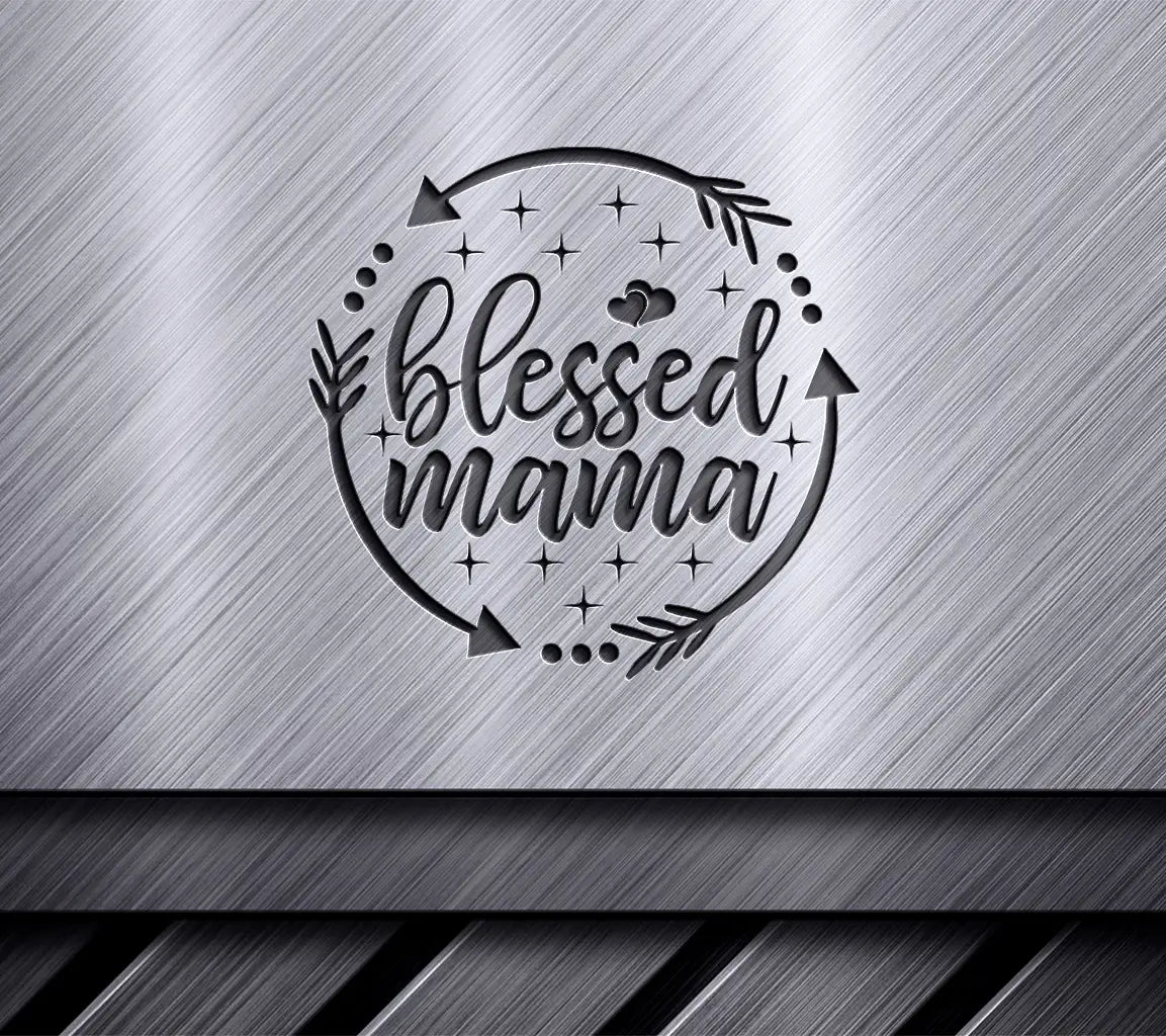 Blessed Mama SVG  Design with Arrows & Stars SVG