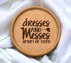 Mom Of Both Dresses & Messes SVG -  Design SVG