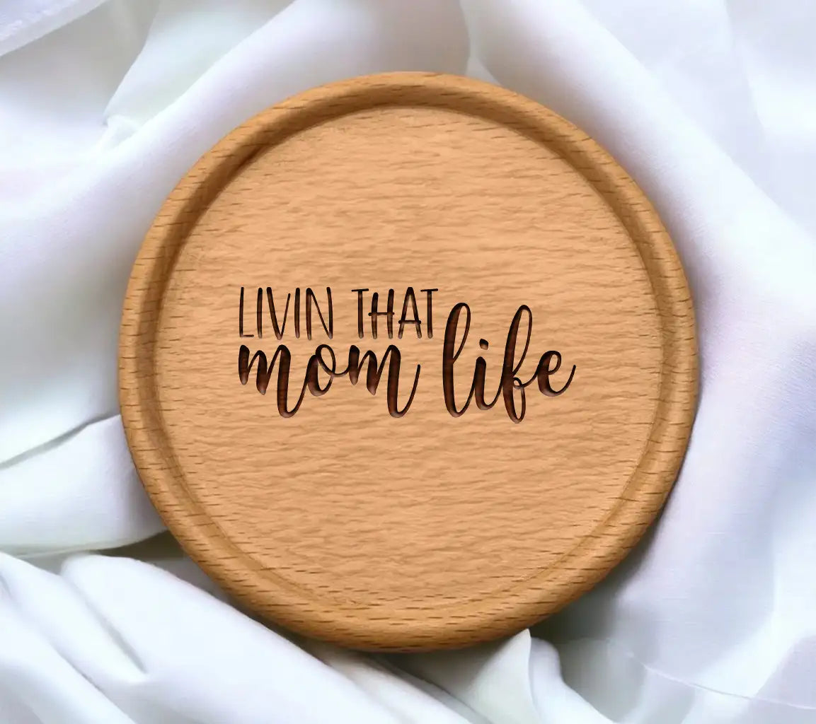  Livin That Mom Life SVG Cut File SVG