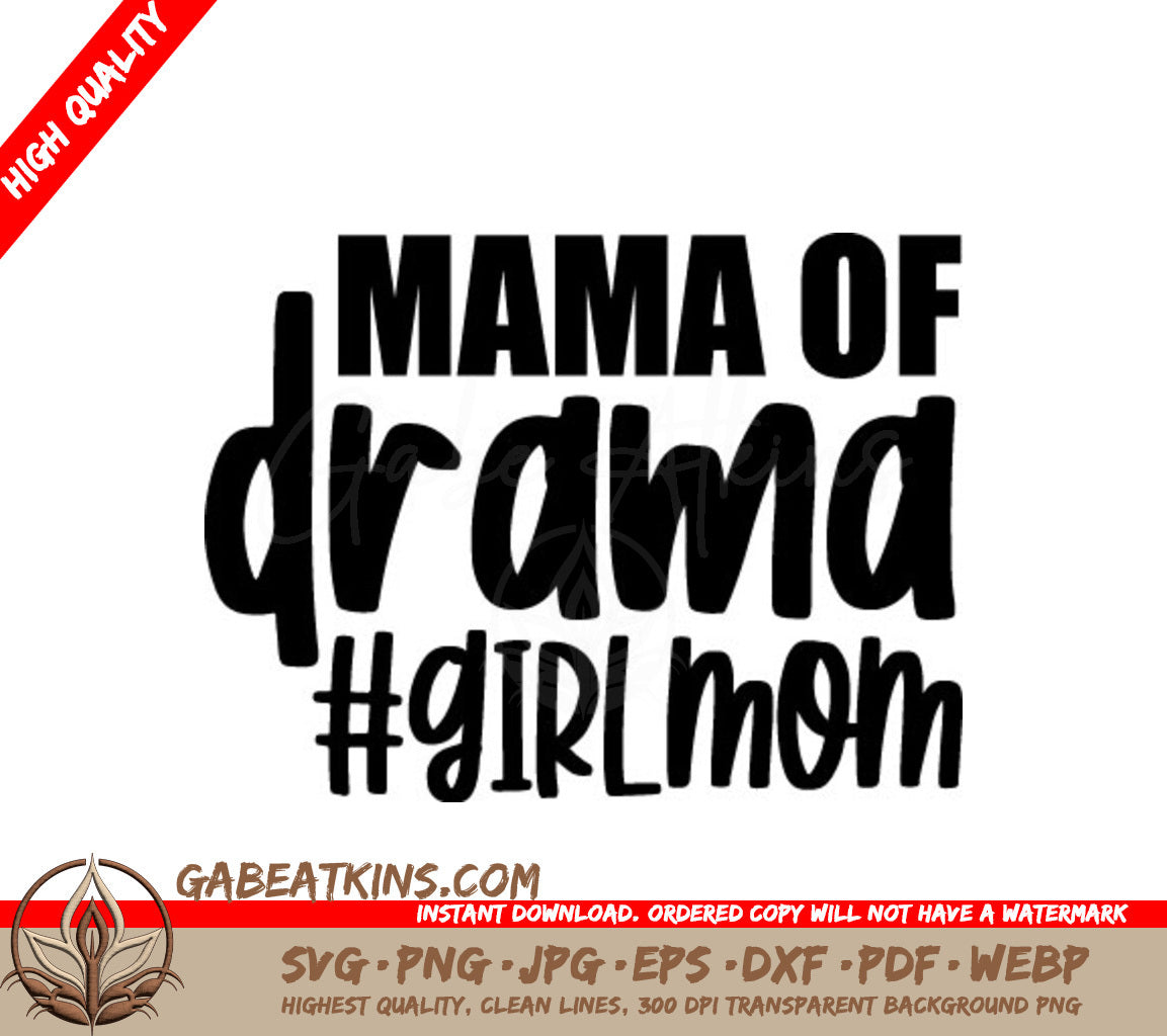 Mama of Drama Girl Mom SVG -  Design SVG