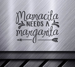 Mamacita Needs a Margarita SVG - Funny Mom Quote Design SVG