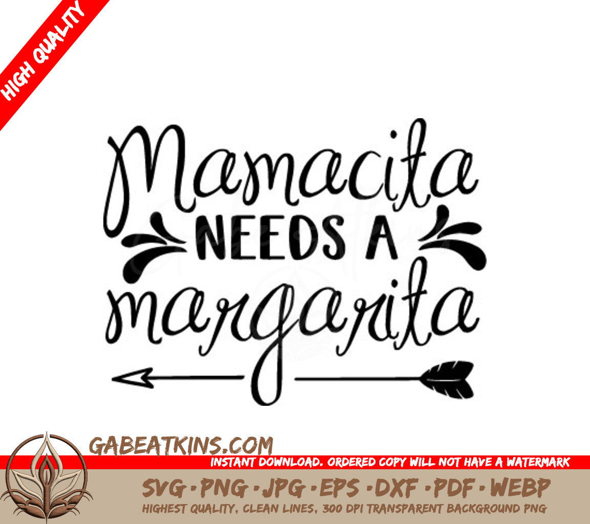 Mamacita Needs a Margarita SVG - Funny Mom Quote Design SVG