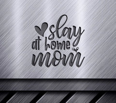 Stay at Home Mom Heart SVG -  Sign Design SVG