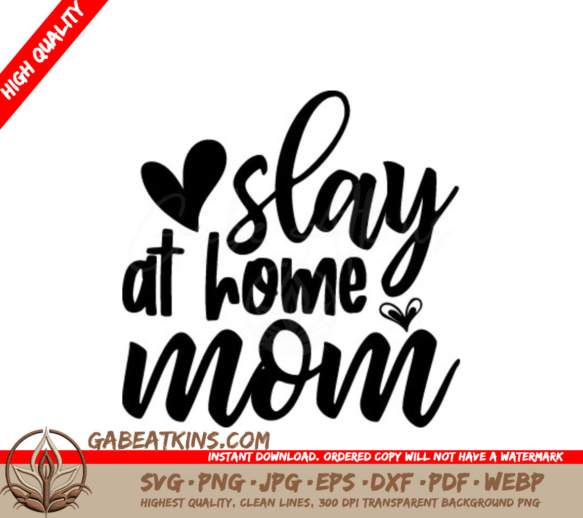 Stay at Home Mom Heart SVG -  Sign Design SVG