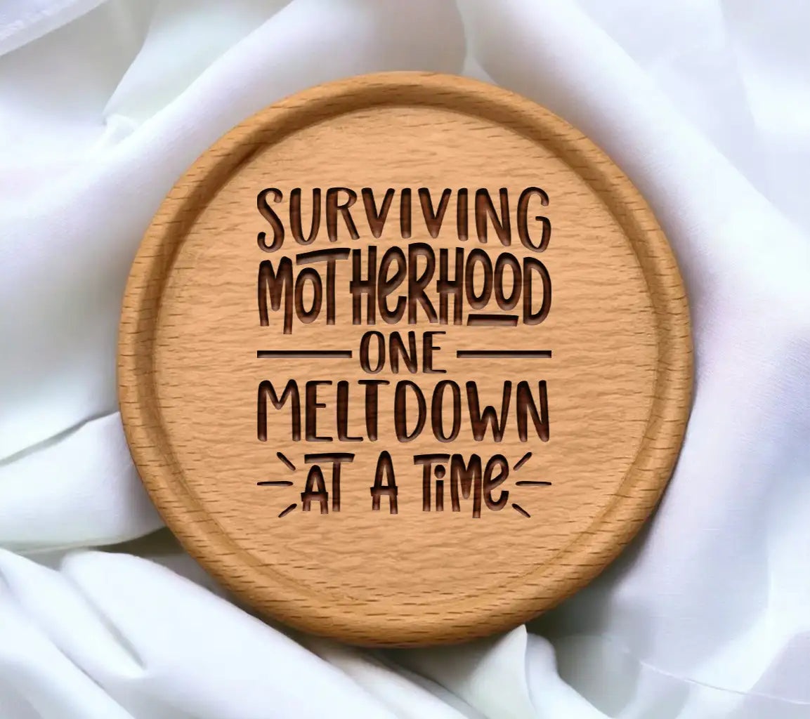 Surviving Motherhood One Meltdown At A Time SVG Design SVG