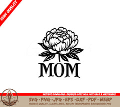 Mom's Flower Tribute Design SVG