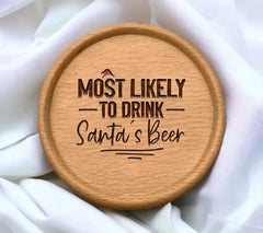 Most Likely To Drink Santas Beer SVG Cut File SVG