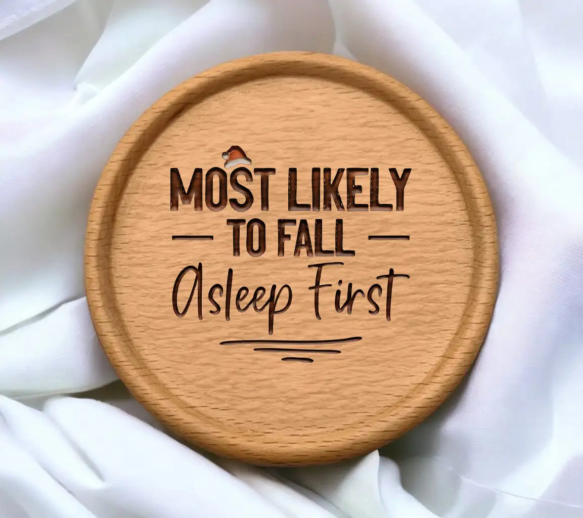 Most Likely to Fall Asleep First Christmas SVG SVG