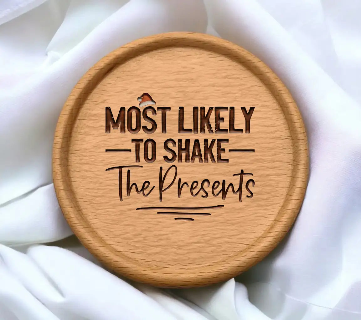 Most Likely To Shake The Presents - Funny Christmas SVG Cut File SVG