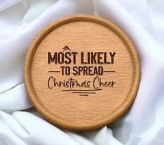 Most Likely to Spread Christmas Cheer SVG with Santa Hat SVG