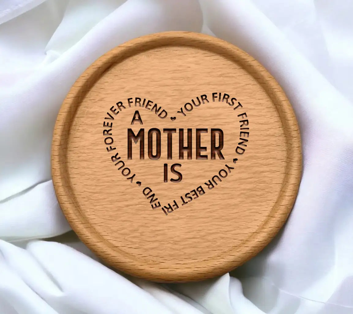 Mothers Day SVG First Friend, Best Friend, Forever Friend SVG