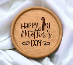 Happy First Mothers Day SVG -  Design SVG