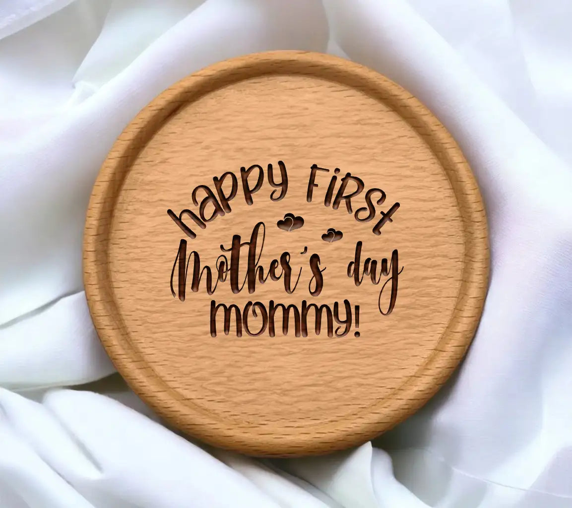 Happy First Mothers Day Mommy SVG Cut File SVG