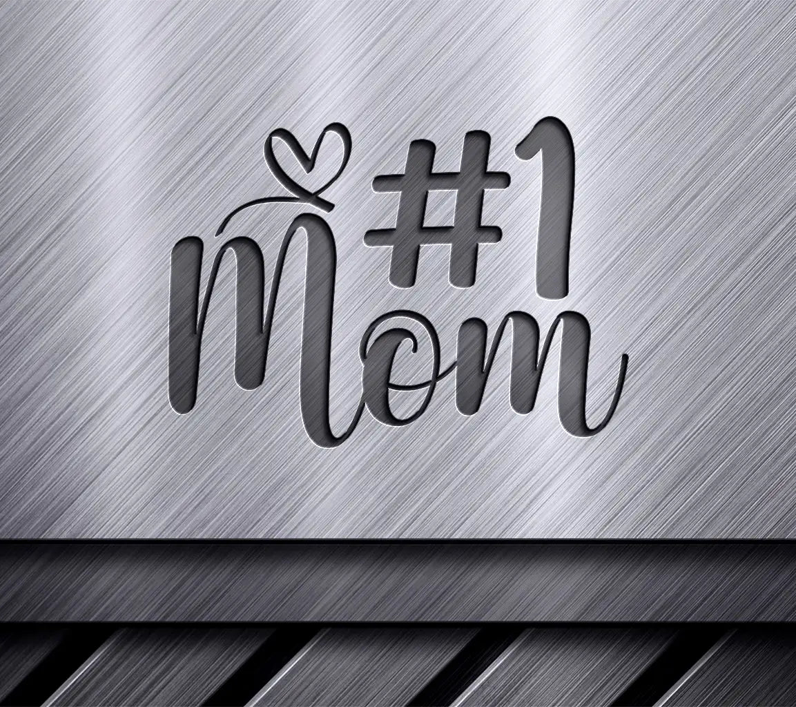 No. 1 Mom SVG - Black Text on White Background SVG