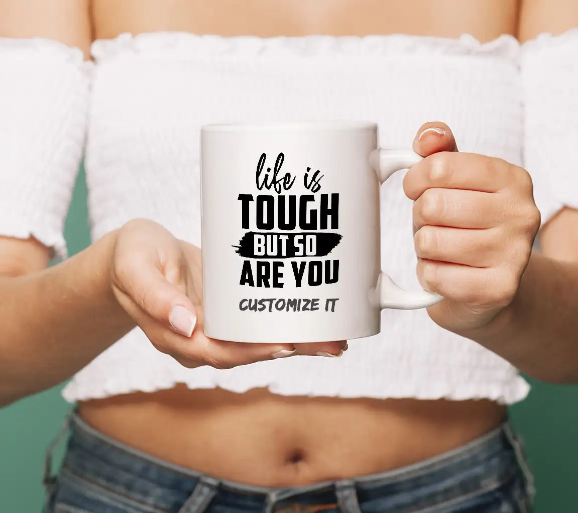 Life Is Tough But So Are You  Motivational Quote SVG SVG