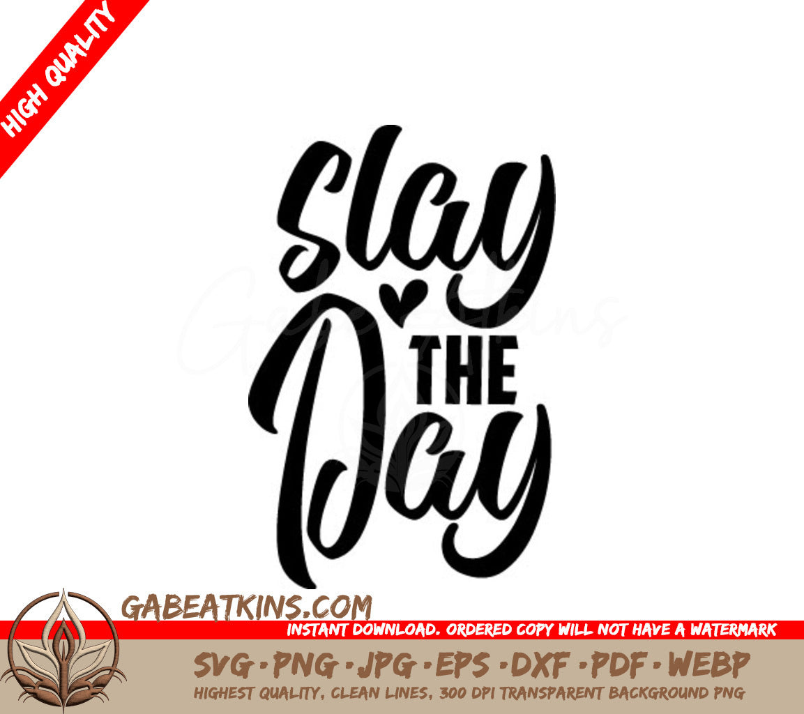 Stay The Day  Motivational Quote SVG SVG