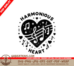 A Black And White Heart With Music Notes And The Words Harmonious Heart SVG - Musical Heart Harmony SVG