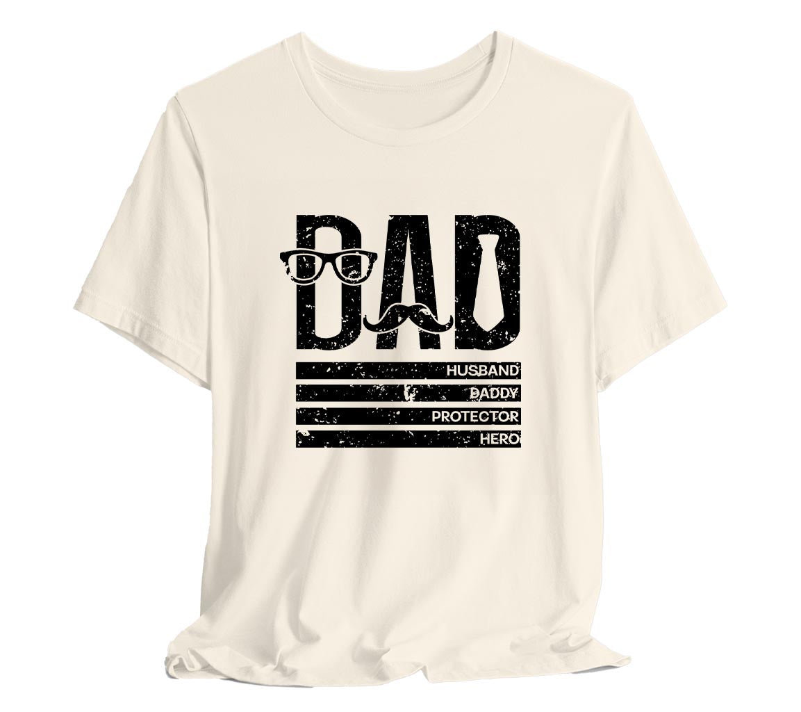 Dad: Husband, Daddy, Protector, Hero T-Shirt | Perfect T-Shirt for Dads on Fathers Day | Father's Day Gift, Funny Father Shirt, Best Dad Shirt, Gift for Dad, Dad: Husband, Daddy, Protector, Hero T-Shirt | Perfect T-Shirt for Dads on Fathers Day | Father's Day Gift, Funny Father Shirt, Best Dad Shirt, Gift for Dad